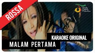 Rossa - Malam Pertama Karaoke Original No Vocal