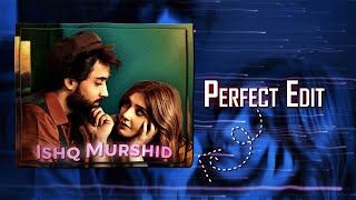 ISHQ MURSHID😍🥰♥️ || WHATSAPP STATUS || AMV EDIT || HUM TV ||