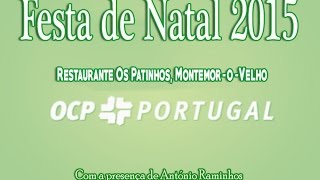 Festa de Natal 2015  ..OCP Portugal .