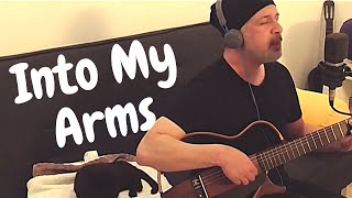 Into my Arms - Tal Shachar (Cover)