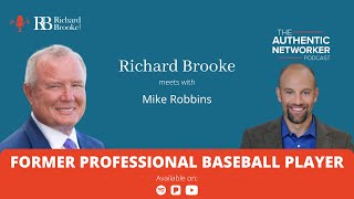 Mike Robbins - Former Professional Baseball Player