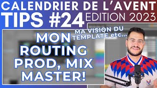 MON ROUTING COMPLET, TEMPLATE DE DÉPART etc...! [DELVIG TIPS #24]