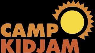 Camp KidJam 2022 Highlights