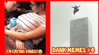 Dank Memes #4‼️I'm crying vines video‼️♨️♨️♨️🤣🤣🤣