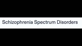 Schizophrenia Spectrum Disorders  I Psychiatry USMLE STEP 1