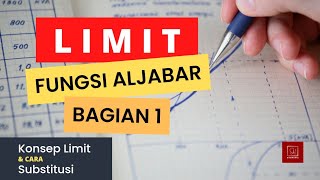 Limit Fungsi Aljabar Cara Subtitusi