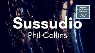 Sussudio by Phil Collins (Lyrics) - S Sound Practice