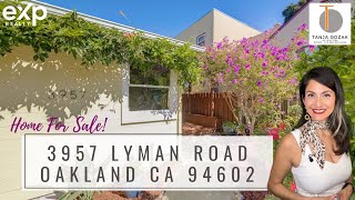 🚨FOR SALE: 💖3957 Lyman Rd, Oakland CA 94602💖