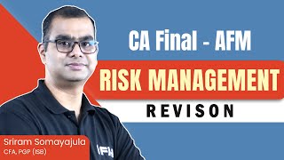 Revision| Risk Management | AFM | CA Final | Ch 2 Nov'24 Exams | 1FIN