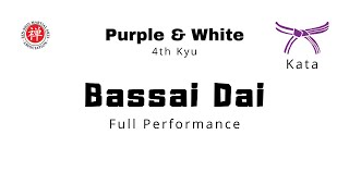 Kata Bassai Dai Full Perform