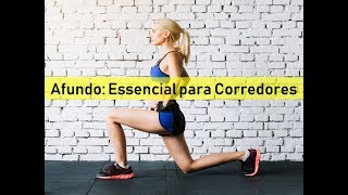 Afundo: exercício essencial para corredores