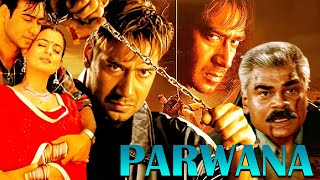 PARWANA" Full Movie | Ajay Devgn | Bollywood Full Action Hindi Movie | New Blockbuster Movie