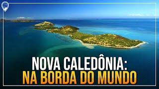 NOVA CALEDÓNIA: UMA JORNADA ATÉ A BORDA DO MUNDO / EXPLORA MUNDI