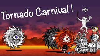 Tornado Carnival I - Battle Cats