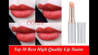 Top 10 Best High Quality Lip Stains