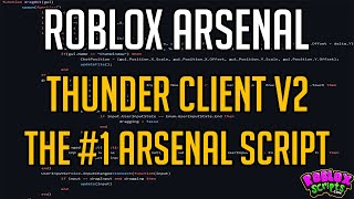 ROBLOX ARSENAL THE #1 FREE TO USE SCRIPT/GUI APRIL 2024 - THUNDER CLIENT #roblox #robloxarsenal