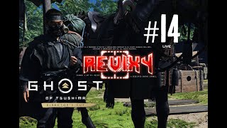 GHOST OF TSUSHIMA™ | CAMPAIGN [🔴LIVE] "LIVE LONG ENOUGH & YOU WILL BECOME THE VILLAIN." | #14