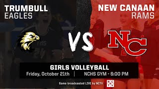 Girls Volleyball - New Canaan vs. Trumbull - 10/21/22