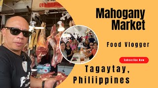 TRIP TO MAHOGANY MARKET, TAGAYTAY,  PHILIPPINES