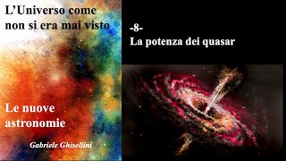 -8- La potenza dei quasar