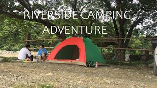 AMAZING RIVERSIDE CAMPING ADVENTURE