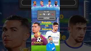 Ronaldo Vs Valverde King Tournament Quiz 😯 #shorts #shortvideo #ronaldo #valverde #soccer #quiz