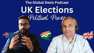 Episode 2 - UK General Elections 2024 - Political Power - Part 1 | #uk #india #usa #politics