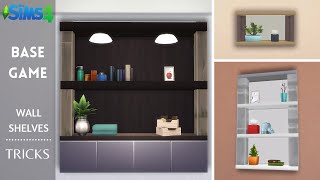 In Wall Shelves Tricks 💎✨ - BASE GAME NO CC | The Sims 4 Build Tutorial