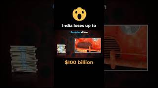 India loses up to $100 Billion Every Year😮#Shorts #CBSE #Students