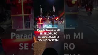 PARADE LAMPION PRAMUKA MI SE SELOPURO #remix #dj #pramukaindonesia #lampions #agatha