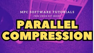 MPC Software Tutorials - Parallel Compression Tutorial