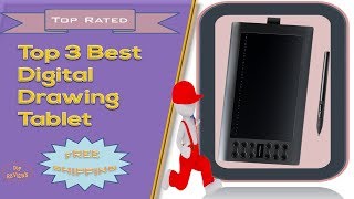 Top 3 Best Digital Drawing Tablet Reviews