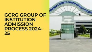 GCRG Group of INSTITUTION Admission process 2024-25