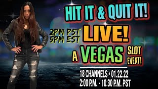 🔴 HIT IT & QUIT IT LIVE LAS VEGAS SLOT EVENT‼️ 18 CHANNELS BACK TO BACK SLOT LIVE PLAY‼️ #Live