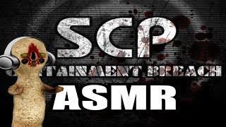 SCP-containment breach (ASMR)