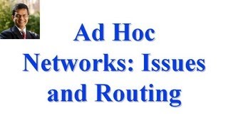 CSE 574S-10-L: Ad Hoc Networks: Issues and Routing