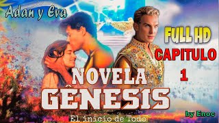 Novela Genesis Capitulo 1 Full HD  en español latino