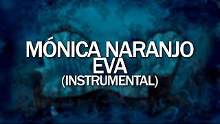 Mónica Naranjo - Eva (Instrumental)