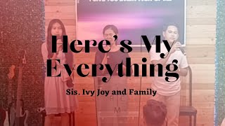 Here's My Everything // Sis. Ivy Joy and Family // Song Offering // 04/06/2023