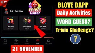 Blove Dapp Daily Activity Today | Word Guess Code & Trivia Challenge Answer | 21 November