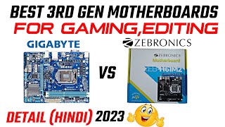 Best Budget 3rd Generation Gaming Motherboard | Gigabyte vs Zebronics H61 3rd Gen Motherboard