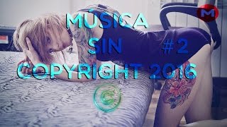 Música sin copyright 2016 [#2] [By the DrOyd geek]