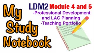 Module 4 & 5 -My Study Notebook  LDM2 Course with Answers