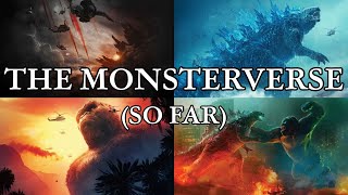 The Monsterverse (So Far) - Has it been good?