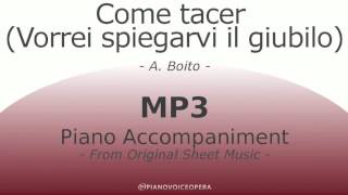 Come tacer, Vorrei spiegarvi il giubilo Piano Accompaniment