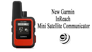 New Garmin InReach Mini Satellite Communicator | Gadget Gets