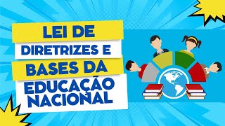 Lei de Diretrizes e Bases da Educação Nacional