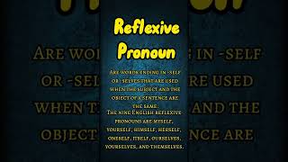 Reflexive Pronoun #shorts #knowledge #grammar #englishgrammar #partsofspeech #reflexivepronoun