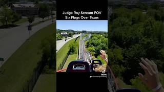 Judge Roy Scream POV - Six Flags Over Texas