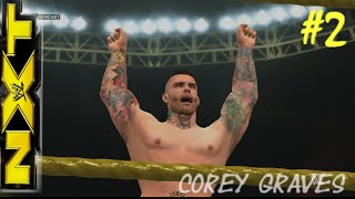 WWE 2K15 Who Go Nxt ПРОХОЖДЕНИЕ #2 Corey Graves